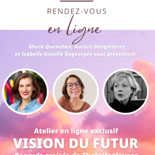 Atelier Vision du futur en ligne ✨ 3/02/25 – 20h